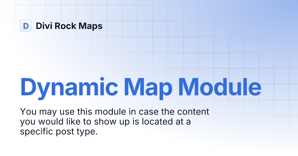 Dynamic Map Module | Divi Rock Maps